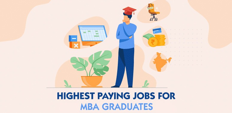 8-highest-paying-jobs-for-mba-graduates-in-2022-ifastjob