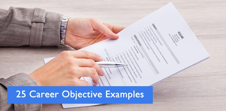 25 Career Objective Examples | iFastJob